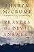 Prayers the Devil Answers by Sharyn McCrumb