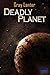 Deadly Planet (Logan Ryvenbark's Saga, #2)