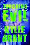 Touching Evil by Kylie Brant