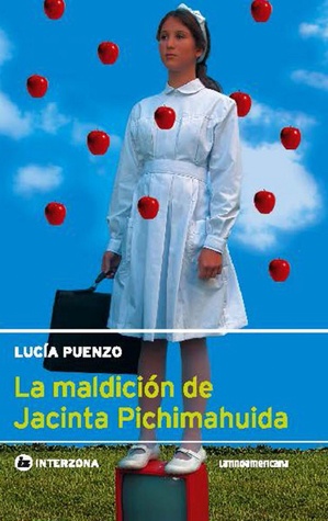 La maldición de Jacinta Pichimahuida