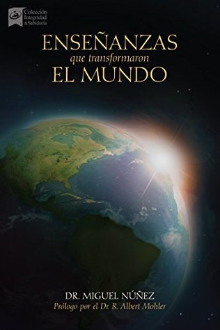 Enseñanzas que transformaron el mundo: Un llamado a despertar para la iglesia en Latino América. (Spanish Edition)