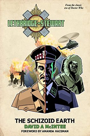 Lethbridge-Stewart: The Schizoid Earth (#2)