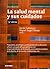 La salud mental y sus cuidados (Libros de medicina) (Spanish Edition)