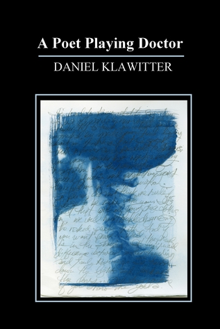A Poet Playing Doctor