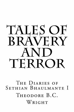 Tales of Bravery and Terror (Silver-Solstice #1)