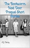 The Bookworm Next Door Prequel Short Stories