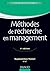 Méthodes de recherche en management - 4ème édition (Stratégie master t. 1) (French Edition)