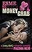 Esme and the Money Grab