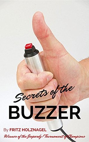 Secrets of the Buzzer