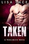 Taken (TerraMates, #2)