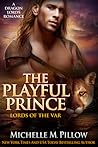 The Playful Prince by Michelle M. Pillow