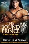 The Bound Prince by Michelle M. Pillow