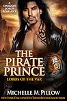 The Pirate Prince by Michelle M. Pillow