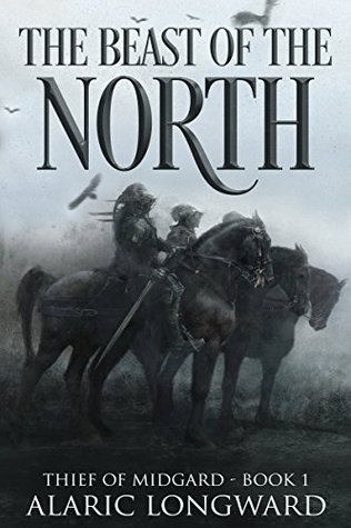 The Beast of the North (Thief of Midgard #1)
