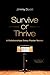 Survive or Thrive by Jimmy Dodd