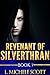 Revenant of Silverthran: Book 7