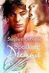 Speaking of Dreams by Stephen Osborne
