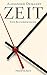 Zeit: Eine Kulturgeschichte (German Edition)