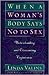When a Woman's Body Says No to Sex: Understanding and Overcoming Vaginismus