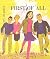 First of All (Campbell Family Series)