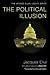The Political Illusion (Jacques Ellul Legacy)