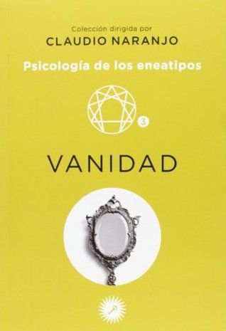 Psicología de los eneatipos. Vanidad (Eneatipo 3)