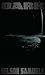 DARK - A Literary Motion Pi...