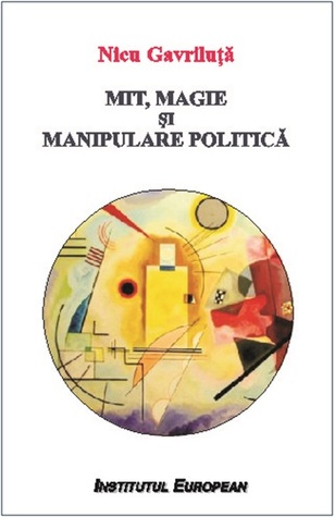 Mit, magie și manipulare politică