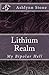 Lithium Realm by Ashlynn Stone