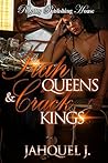 Book cover for Trap Queens & Crack Kings (Crack Money With Cocaine Dreams 4)