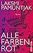 Alle Farben Rot (German Edition)