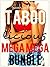 Taboo licious Mega Mega Bundle (16 Stories)