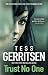 Trust No One by Tess Gerritsen Trust No One by Tess Gerritsen