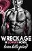 Wreckage (A Lowery Novel Book 1)