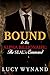 The SEAL's Command (Bound to the Alpha Billionaire Book 1)