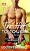 Too Hot To Touch (Rising Star Chef, #1; Recipe for Love, #4)