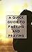 Quick Guide to Fasting and Praying