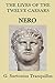 The Lives of the Twelve Caesars: Nero