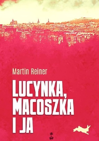 Lucynka, Macoszka i ja (ebook)