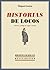 Historias de locos