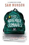 The November Criminals by Sam Munson
