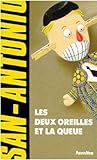 Les deux oreilles et la queue (San-Antonio #117)