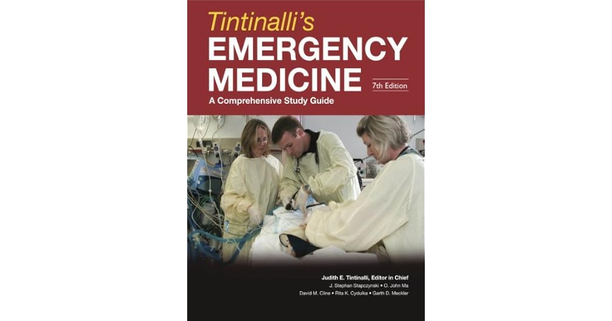 Tintinalli's Emergency Medicine: A Comprehensive Study Guide, Seventh