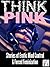 Think Pink: Stories of Erotic Mind Control and Forced Feminization