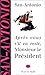 Après vous s'il en reste, Monsieur le Président