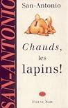 Chauds, les lapins ! Chauds, les lapins !