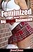 Feminized by my Big Black Roommate: (An interracial gay sissy college story)