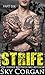 Strife: Part Six (The Strife Series Book 6)