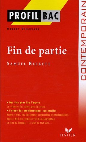 Profil - Beckett (Samuel) : Fin de partie: analyse littéraire de l'oeuvre