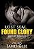ROMANCE: Lost Seal, Found Glory (Military Romance, Navy Seal, Short Stories)